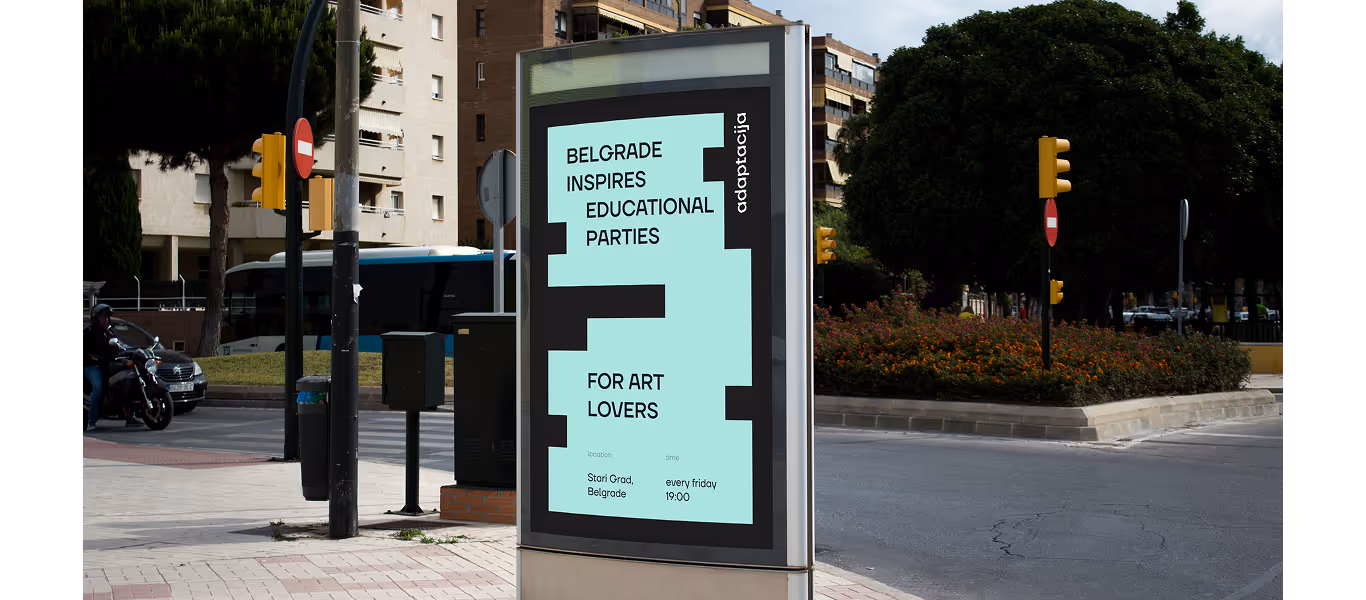 Adaptacija poster on a city billboard — 'Belgrade inspires educational parties'